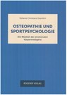 Ostheopathie und Sportpsychologie - Stephanie Christiane Gramlich - 9783689100681