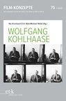 Wolfgang Kohlhaase - Ilka Brombach ; Chris Wahl ; Michael Wedel - 9783689300203