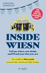 Inside Wiesn - Christian Rupprecht-Essig - 9783689320676