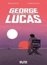 George Lucas: Der lange Weg zu Star Wars - Laurent Hopman ; Renaud Roche - 9783689505318