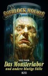 Sherlock Holmes - Neue Fälle 51: Das Monsterlabor - Nils Noir - 9783689840488