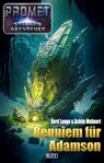 Raumschiff Promet - Sternenabenteuer 10: Requiem für Adamson - Gerd Lange ; Achim Mehnert - 9783689840747