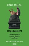 totgequatscht - Edda Minck - 9783689841898
