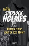 Bunnymans Easter Egg Hunt (Nils Noirs Sherlock Holmes 13) - Nils Noir - 9783689842895