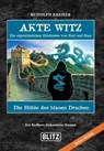 Akte Witz - Folge 2: Die Höhle des blauen Drachen - Rudolph Kremer - 9783689842987