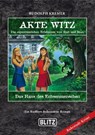 Akte Witz 05: Das Haus des Echsenmenschen - Rudolph Kremer - 9783689846992