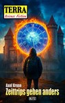 Terra - Science Fiction 23: Zeittrips gehen anders - Axel Kruse - 9783689848002