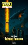 Terra - Science Fiction 25: Falsche Flammen - Axel Kruse - 9783689848040