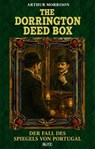 The Dorrington Deed Box 03: Der Fall Des Spiegels Von Portugal - Arthur Morrison - 9783689849030