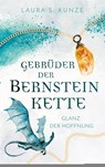 Gebrüder der Bernsteinkette 1 - Laura S. Kunze - 9783690282369