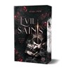 Evil Saints - Dein Herz ist seine Beute (Dark Romantasy Einzelband) - Sitara Snow - 9783690284356