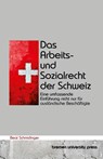Das Arbeits- und Sozialrecht der Schweiz - Beat Schmidinger - 9783690352178