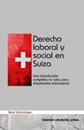Derecho laboral y social en Suiza - Beat Schmidinger - 9783690352208