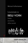 Lavorare a New York - Michael Hoffenheimer - 9783690353168