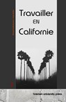 Travailler en Californie - Michael Hoffenheimer ; Anja Muller - 9783690353373