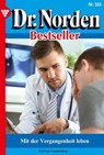 Mit der Vergangenheit leben - Patricia Vandenberg - 9783690490023