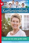 Einst war sie seine große Liebe - Nina Kayser-Darius - 9783690490900