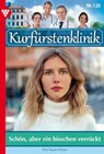 Schön, aber ein bisschen verrückt - Nina Kayser-Darius - 9783690491310
