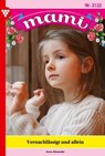 Vernachlässigt und allein - Anne Alexander - 9783690493000