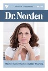 Meine flatterhafte Mutter Martha - Patricia Vandenberg - 9783690493369