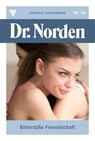 Bittersüße Freundschaft - Patricia Vandenberg - 9783690494182