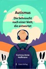 Autismus - Corinna Anne Hoffmann - 9783690644853
