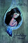 Schmetterlingstränen - Madlen Kunz - 9783690644983
