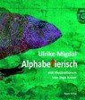 Alphabetierisch - Ulrike Migdal - 9783690645096