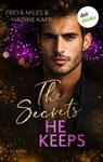The Secrets He Keeps - oder: Mrs. Hunt - Nadine Kapp ; Freya Miles - 9783690761154