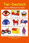 Twi-Deutsch Wörter-Bilderbuch für Kinder - J+B Osei-Bonsu - 9783690950558