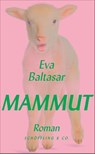 Mammut - Eva Baltasar - 9783690970075