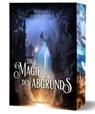 Die Magie des Abgrunds - Magali Volkmann - 9783691300901