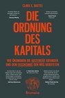 Die Ordnung des Kapitals - Clara E. Mattei - 9783691510287