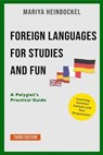 Foreign Languages for Studies and Fun - Mariya Heinbockel - 9783693770009