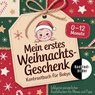 Mein erstes Weihnachtsgeschenk - Kontrastbuch für Babys - Melissa Meier - 9783695106165