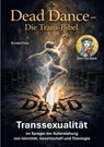 Dead Dance - Die Trans-Bibel - Eureka Circe - 9783695758715