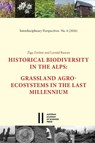 Historical Biodiversity in the Alps - ¿Iga Zwitter ; Leonid Rasran - 9783700187189