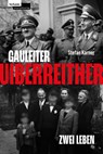 Gauleiter Uiberreither - Stefan Karner - 9783701105861