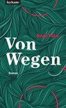 Von Wegen - Birgit Pölzl - 9783701181773