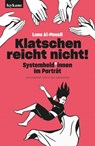 Klatschen reicht nicht! - Luna Al-Mousli ; Clara Berlinski - 9783701182213