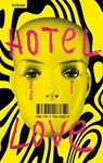 Hotel Love - Petra Piuk - 9783701184026
