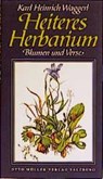 Heiteres Herbarium - Karl Heinrich Waggerl - 9783701300624