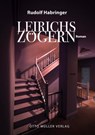 Leirichs Zögern - Rudolf Habringer - 9783701362844