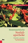 Homöopathische Notfallapotheke - Walter Glück - 9783701505319