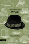 Der Hut - Michaela Feurstein-Prasser - 9783701736003