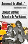 "Interessant, du, faktisch ..." - Edek Bartz - 9783701736300