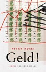 Geld! - Peter Rosei - 9783701742059