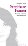 Streitbare Frauen - Michaela Karl - 9783701742189