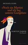 Noch ein Martini und ich lieg unterm Gastgeber - Michaela Karl - 9783701742578