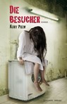 Die Besucher - Kurt Palm - 9783701742738